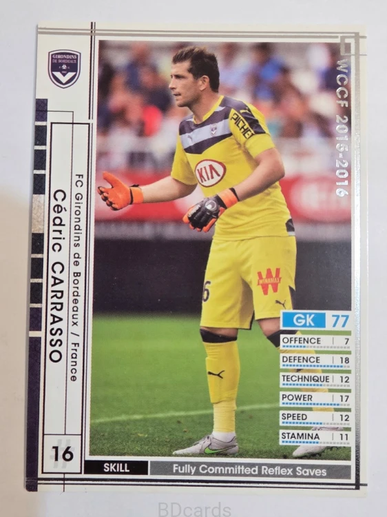 2015-16 Panini WCCF Cedric Carraso Bordeaux /A
