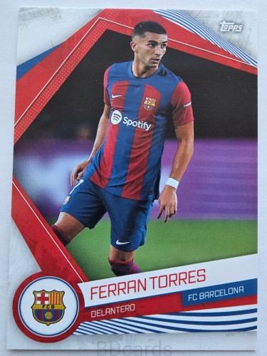 2023 Topps Fan Set Ferran Torres FC Barcelona /A