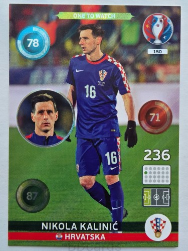 2016 Panini Euro Nikola Kalinić One to Watch Chorwacja Nr 150 /Q26