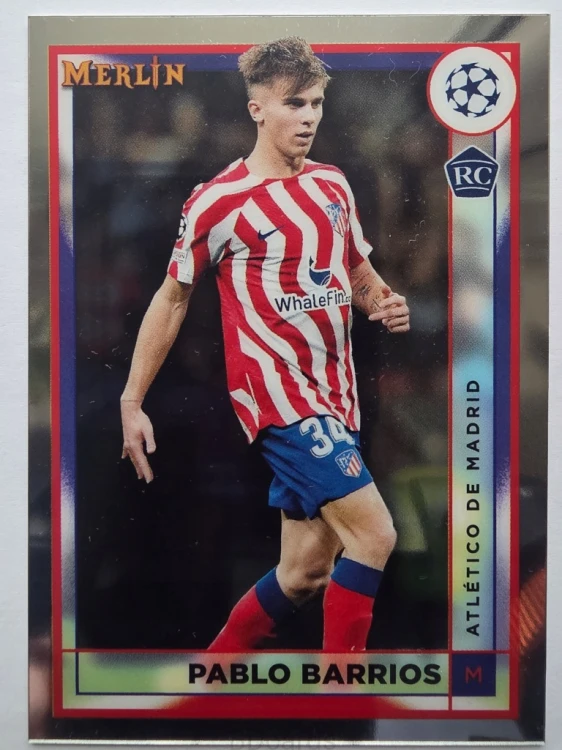 2022-23 Topps Merlin Chrome Pablo Barrios Atletico Madryt /A