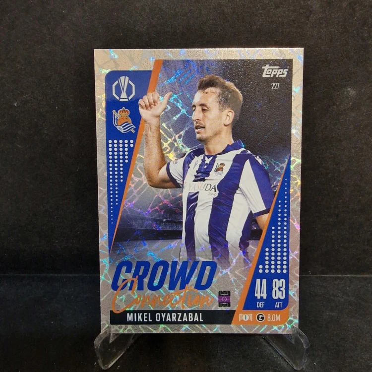 2024-25 Topps Match Attax Extra Oyarzabal 227 Real Crowd Connection /N15