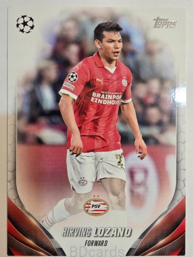 2023-24 Topps UCC Hirving Lozano PSV Eindhoven /A