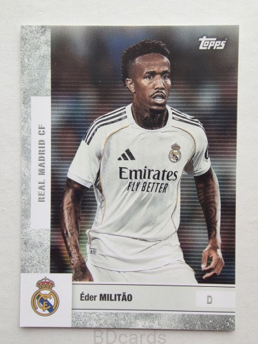 2025-26 Topps Team Set Eder Militao Real Madryt