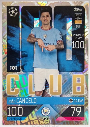 N6 Cancelo Manchester City Topps Match Attax 2023 Club 100