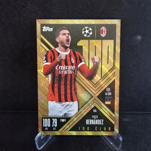 2025 Topps Match Attax Theo Hernandez Ac Milan 100 Club /K4