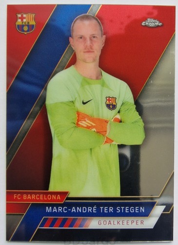 2022-23 Topps Chrome FC Barcelona Marc-Andre Ter Stegen /FR