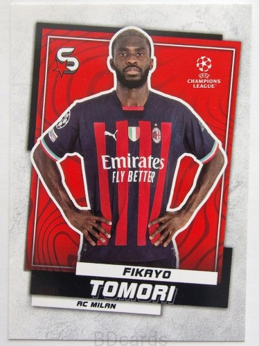 2022-23 Topps Superstars Fikayo Tomori Ac Milan /Y6