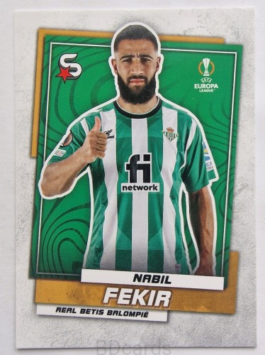 2022-23 Topps Superstars Nabil Fekir Real Betis /Y46